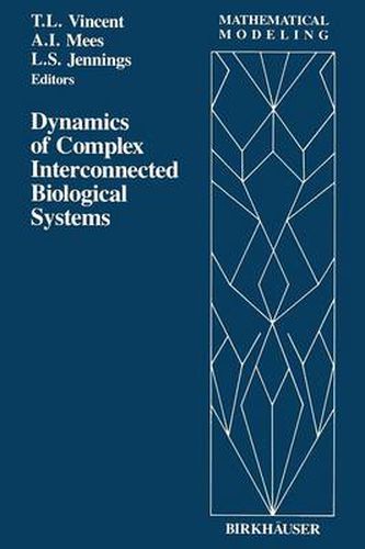 Cover image for Dynamics of Complex Interconnected Biological Systems