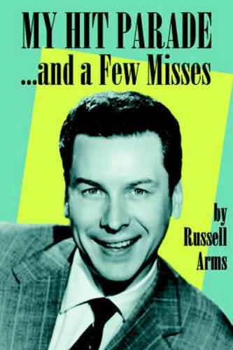 Cover image for My Hit Parade...and a Few Misses