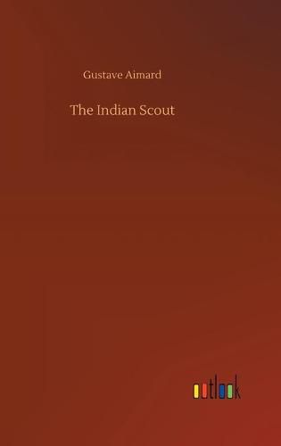 The Indian Scout