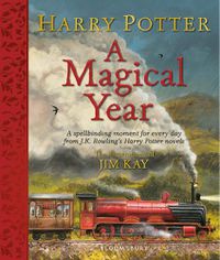 Cover image for Harry Potter - A Magical Year: The Illustrations of Jim Kay