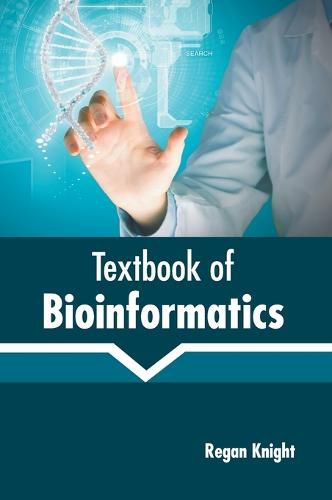 Cover image for Textbook of Bioinformatics
