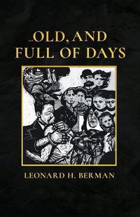 Cover image for ...Old, and Full of Days