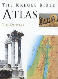 Cover image for Kregel Bible Atlas