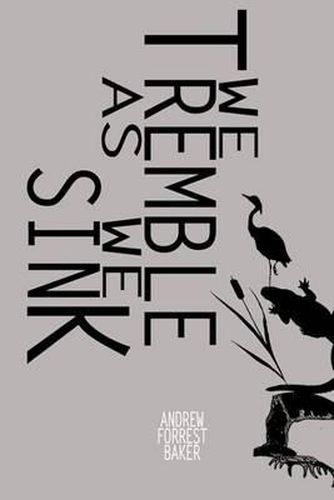 Cover image for We Tremble As We Sink