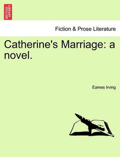 Cover image for Catherine's Marriage: A Novel.