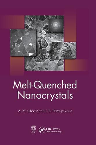 Cover image for Melt-Quenched Nanocrystals