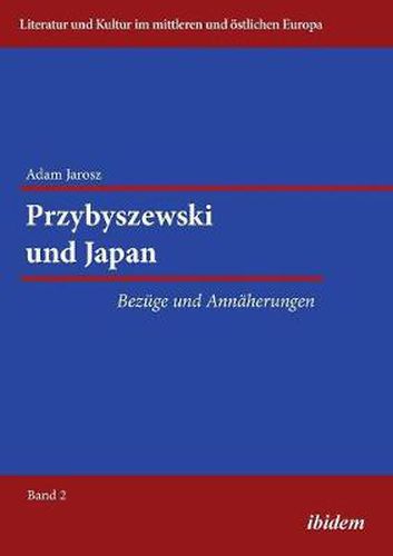 Cover image for Przybyszewski und Japan. Bez ge und Ann herungen