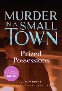 Cover image for Prized Possessions: Murder in a Small Town