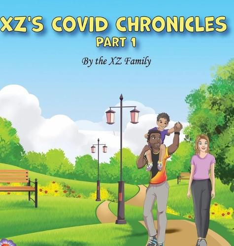 Cover image for XZ'S Covid Chronicles