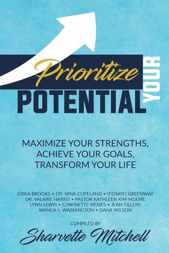 Cover image for Prioritize Your Potential