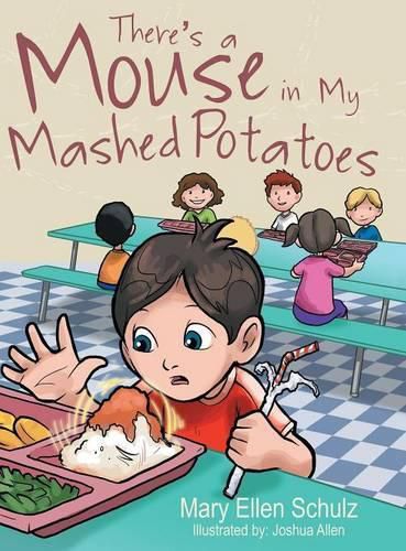 Cover image for There's a Mouse in My Mashed Potatoes