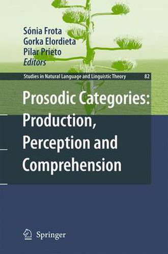 Cover image for Prosodic Categories: Production, Perception and Comprehension