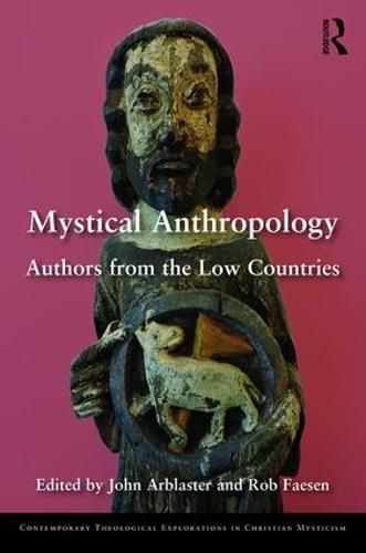 Cover image for Mystical Anthropology: Authors from the Low Countries