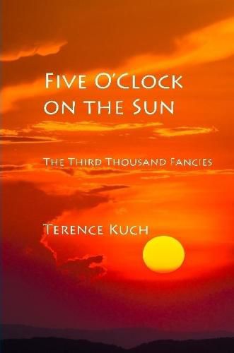 Five O'Clock on the Sun