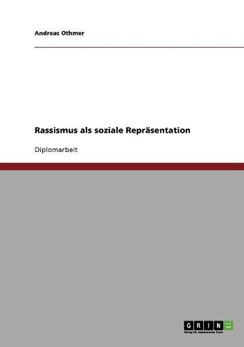 Cover image for Rassismus ALS Soziale Reprasentation