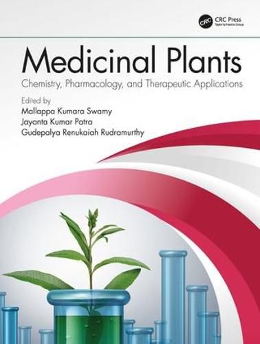 Cover image for Medicinal Plants: Chemistry, Pharmacology, and Therapeutic Applications