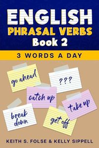 Cover image for English Phrasal Verbs Book 2