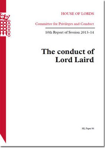 The conduct of Lord Laird: 10th report of session 2013-14