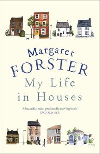 Cover image for My Life in Houses