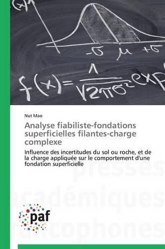 Cover image for Analyse Fiabiliste-Fondations Superficielles Filantes-Charge Complexe