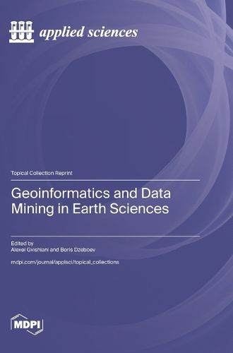 Geoinformatics and Data Mining in Earth Sciences