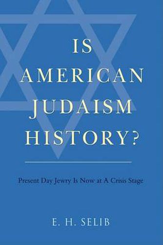 Cover image for Is American Judaism History?