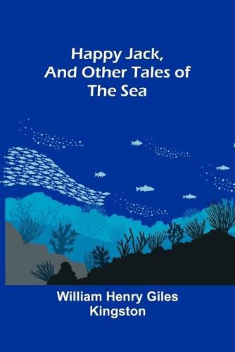 Cover image for Happy Jack, and Other Tales of the Sea