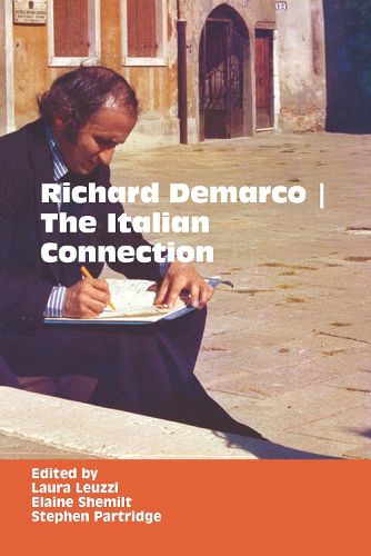 Richard Demarco: The Italian Connection