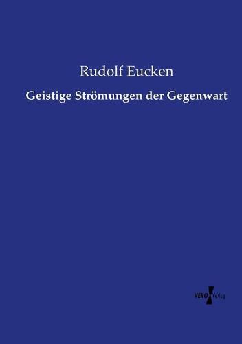 Cover image for Geistige Stroemungen der Gegenwart