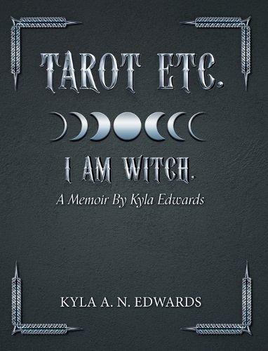 Tarot Etc. I Am Witch.
