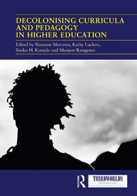 Cover image for Decolonising Curricula and Pedagogy in Higher Education