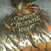 Cover image for The Counterclockwise Heart Lib/E
