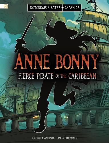 Cover image for Anne Bonny, Fierce Pirate of the Caribbean