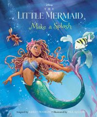 Cover image for Make a Splash (Disney: The Little Mermaid)