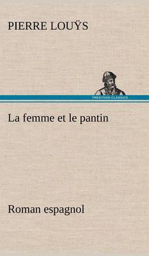 La femme et le pantin roman espagnol