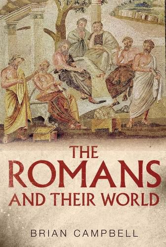 Cover image for The Romans and Their World: A Short Introduction