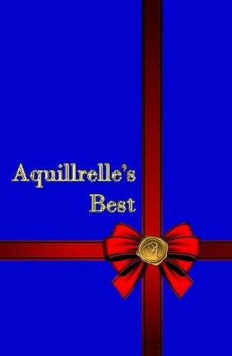 Cover image for Aquillrelle's Best