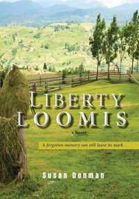 Cover image for Liberty Loomis