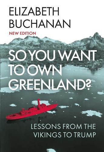 Cover image for So You Want to Own Greenland?