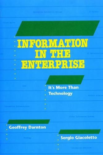 Cover image for Information in the Enterprise: it's more than technology