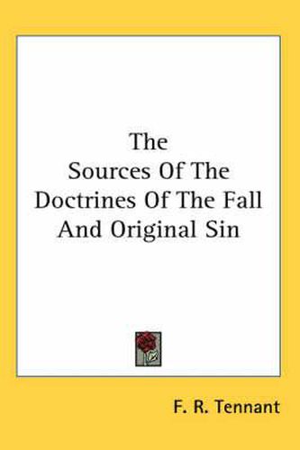 Cover image for The Sources of the Doctrines of the Fall and Original Sin