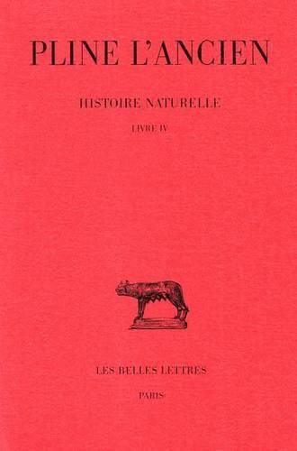 Cover image for Pline l'Ancien, Histoire Naturelle: Livre IV