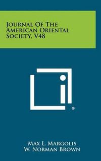 Cover image for Journal of the American Oriental Society, V48