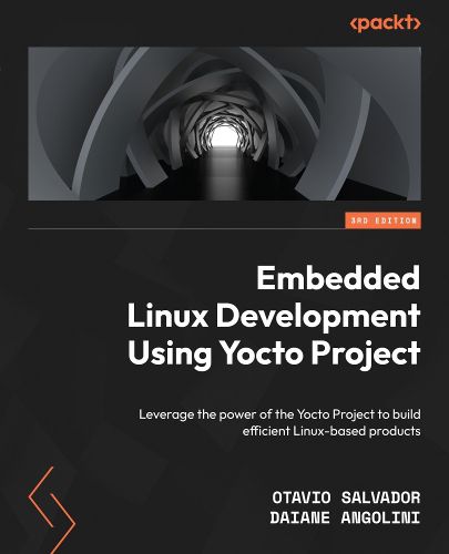 Cover image for Embedded Linux Development Using Yocto Project