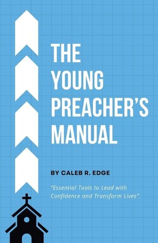 Cover image for The Young Preacher's Manual