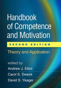 Cover image for Handbook of Competence and Motivation: Theory and Application