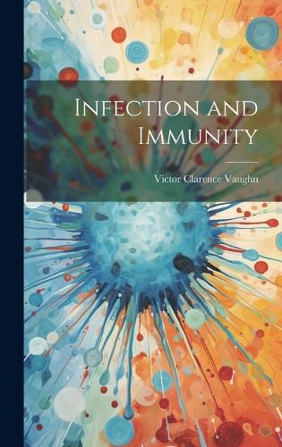 Cover image for Infection and Immunity