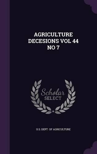 Cover image for Agriculture Decesions Vol 44 No 7