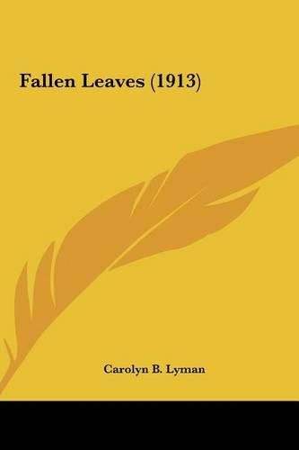 Cover image for Fallen Leaves (1913)