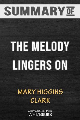 Cover image for Summary of The Melody Lingers On: Trivia/Quiz for Fans